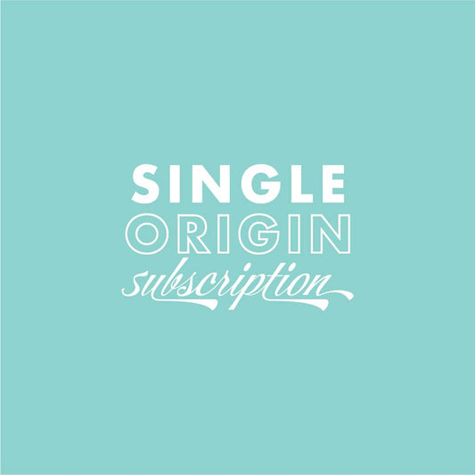 Single Origin Subscription
