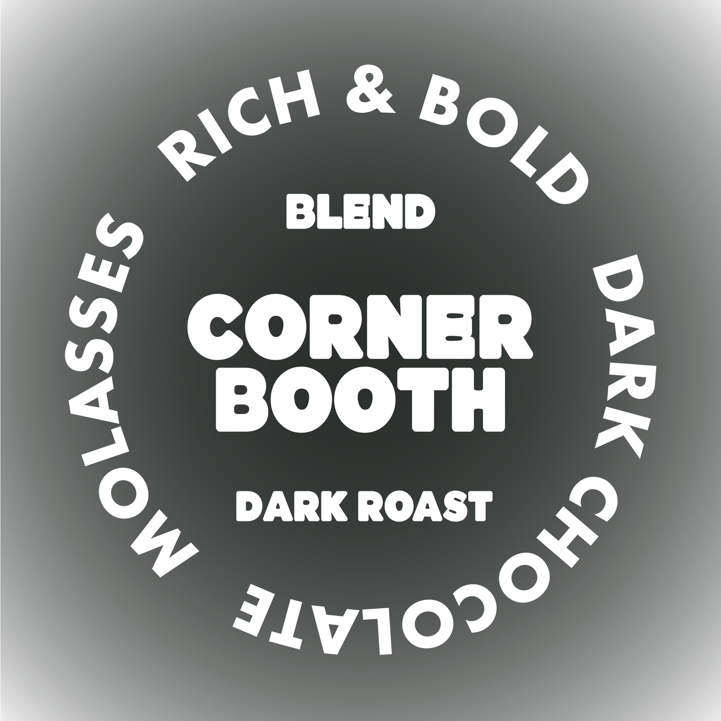 CORNER BOOTH BLEND